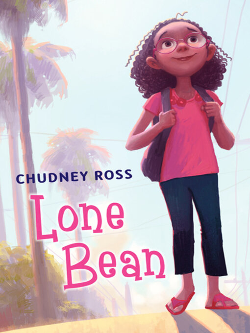 Title details for Lone Bean by Chudney Ross - Available